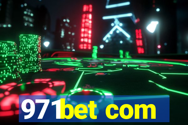 971bet com